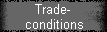 Trade- 
 conditions